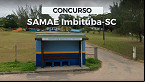 Concurso SAMAE de Imbituba-SC 2024: Sai edital