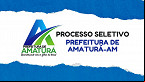 Processo Seletivo Prefeitura de Amaturá-AM 2025 - Inscrição